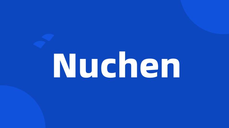 Nuchen