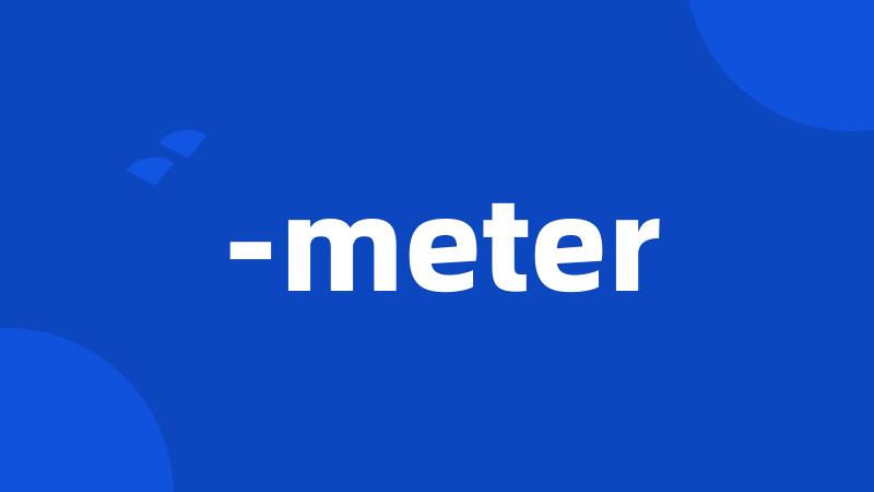 -meter