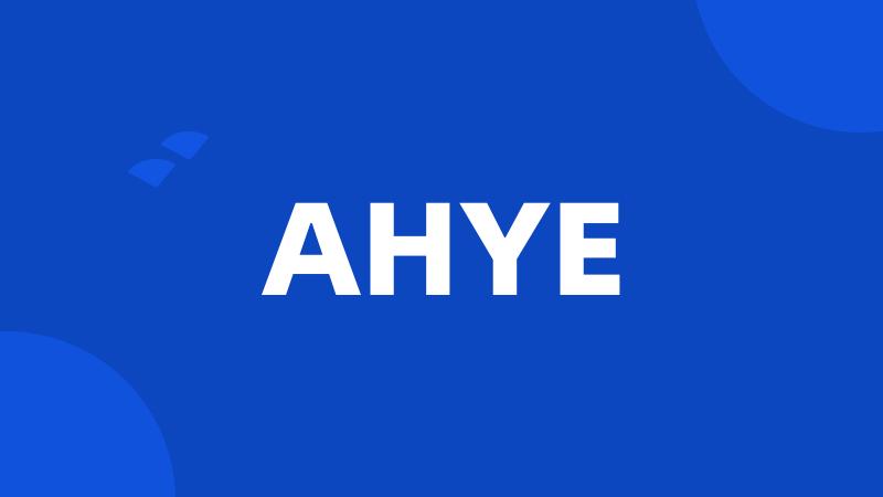 AHYE