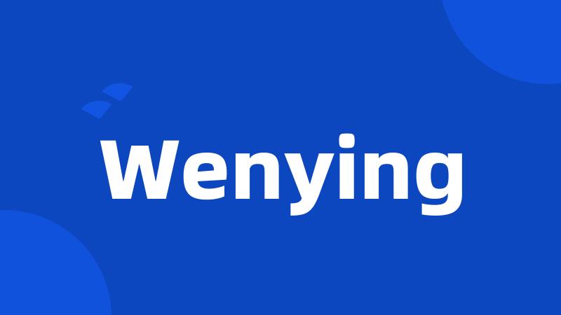 Wenying