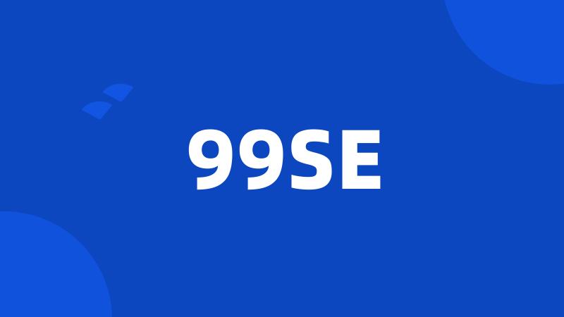 99SE