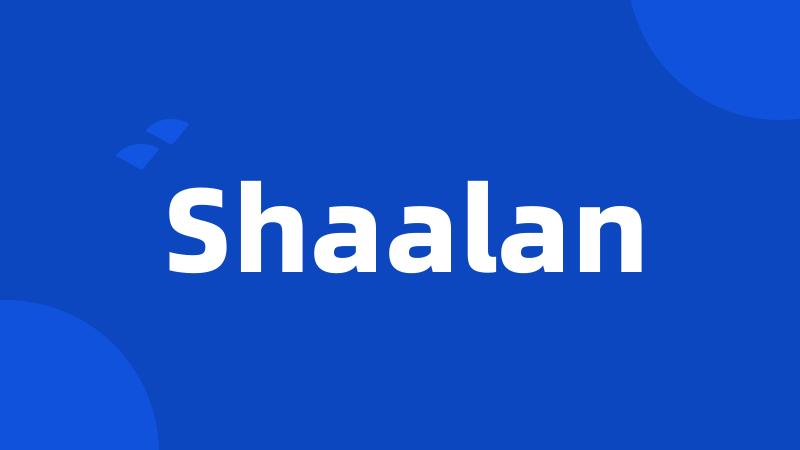 Shaalan