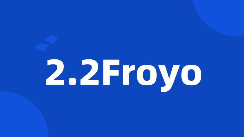 2.2Froyo