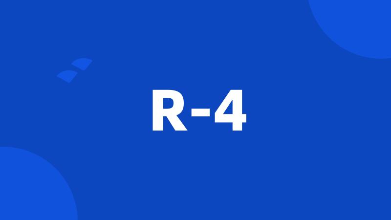 R-4