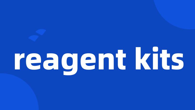 reagent kits