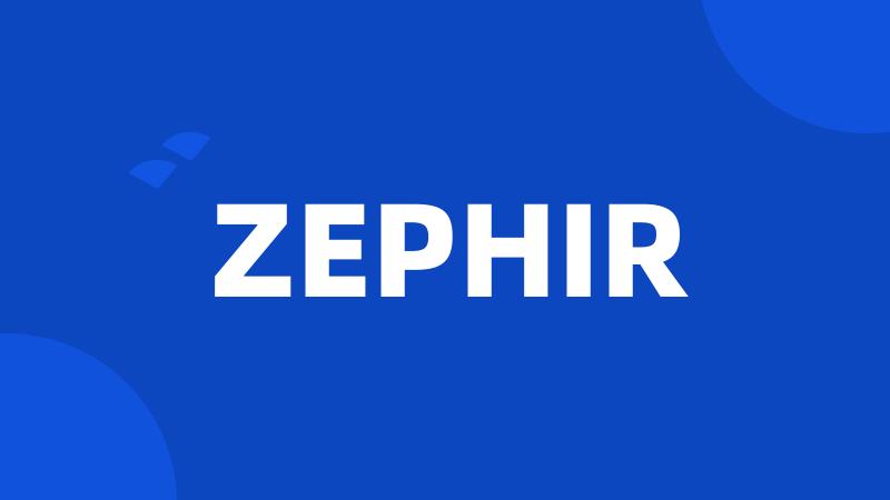 ZEPHIR