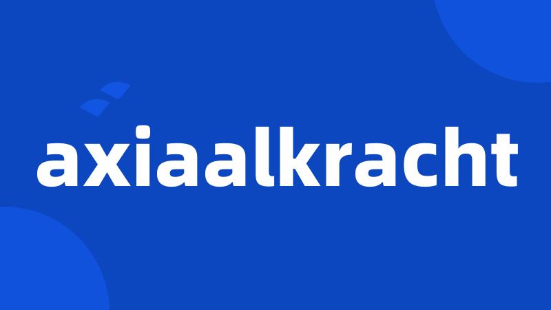 axiaalkracht