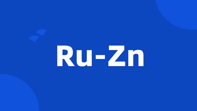 Ru-Zn