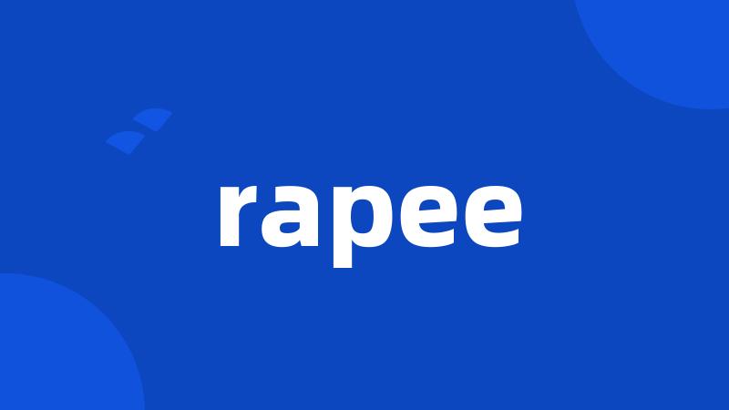 rapee