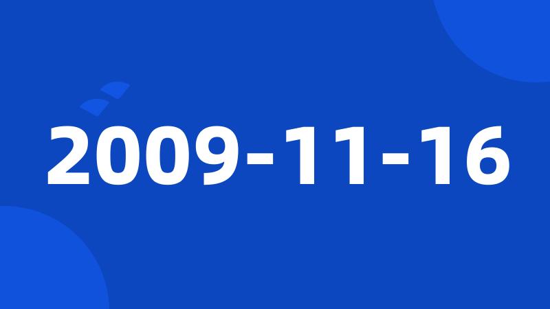 2009-11-16