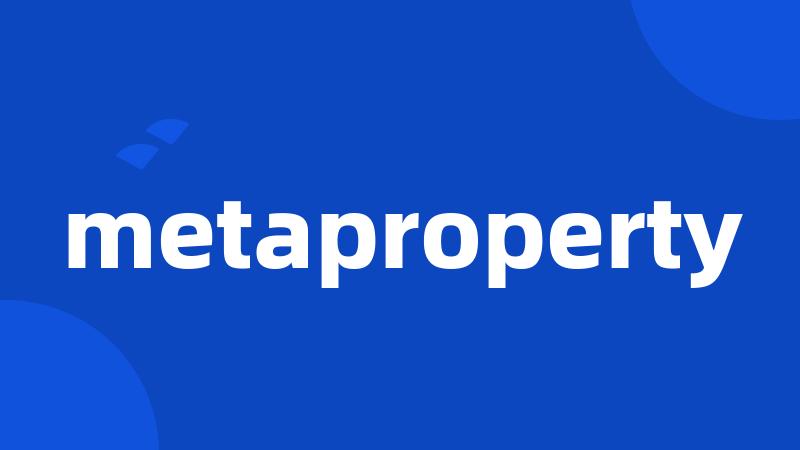 metaproperty