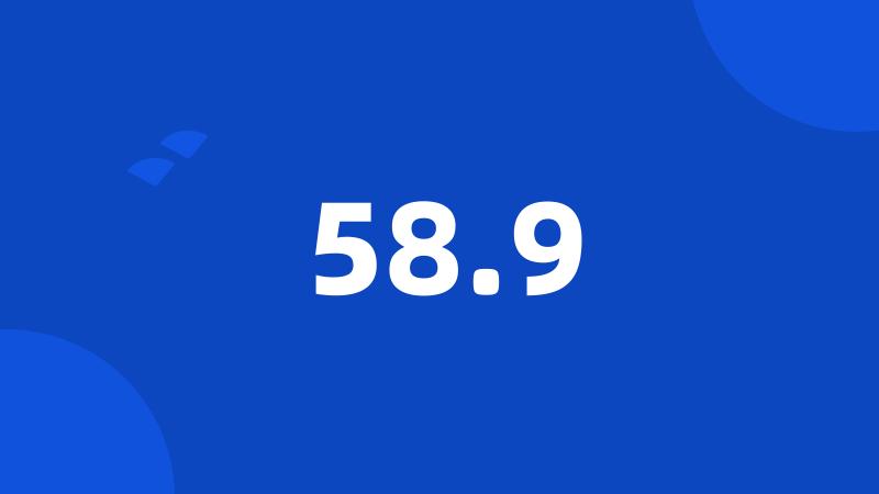 58.9