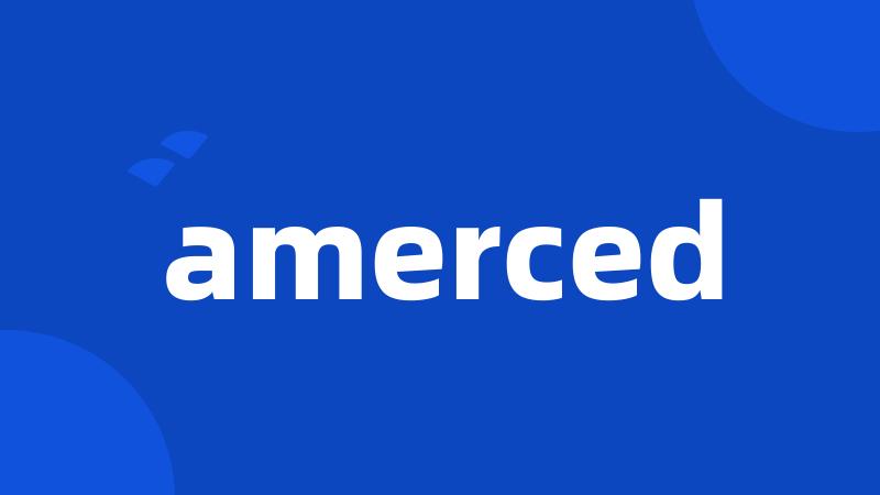 amerced