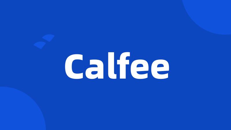 Calfee