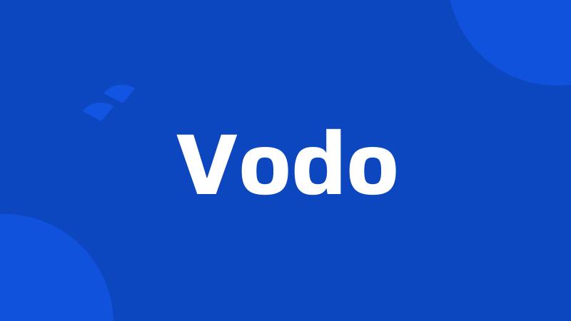 Vodo