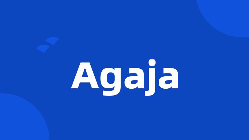 Agaja