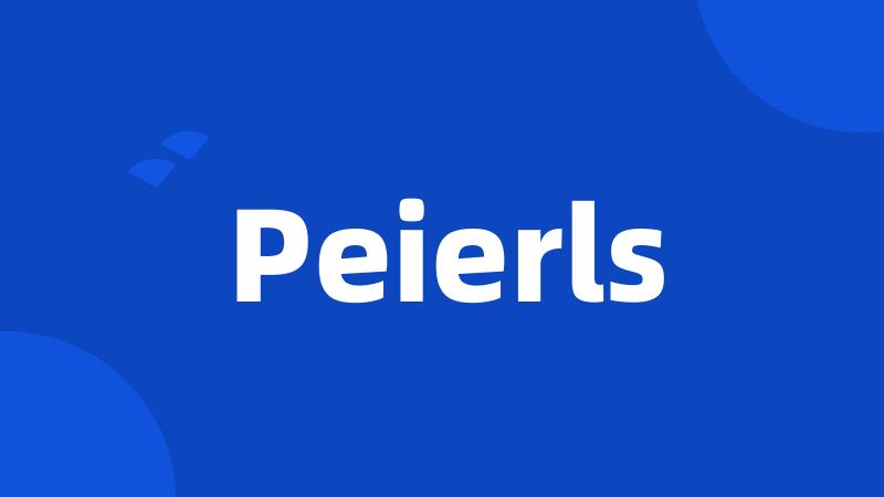 Peierls