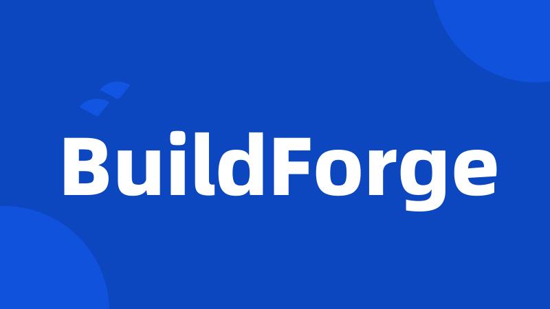 BuildForge