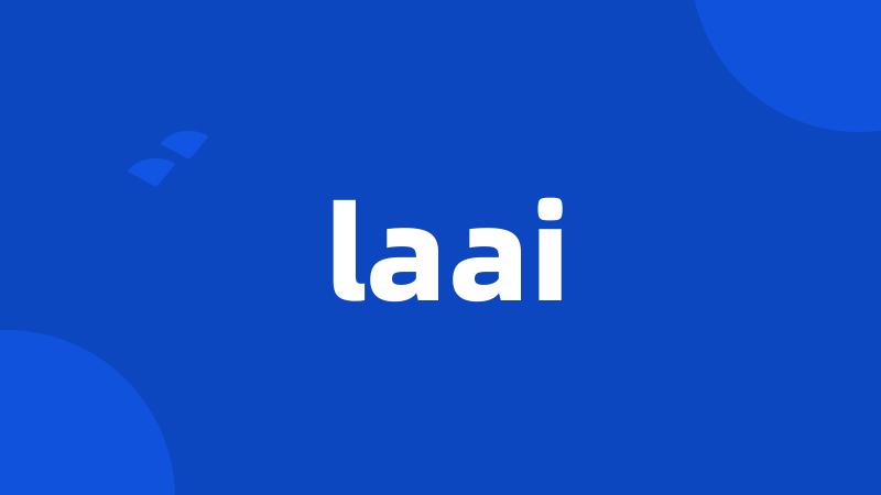 laai