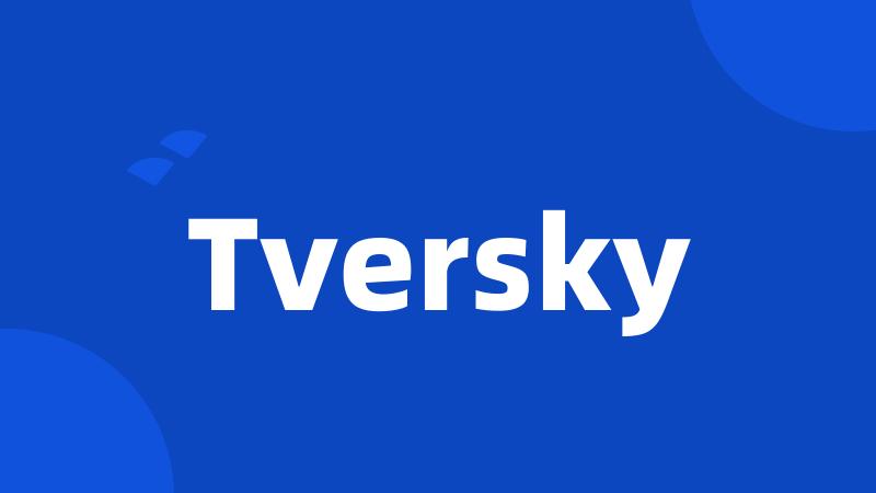 Tversky