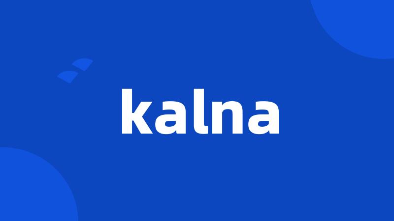 kalna