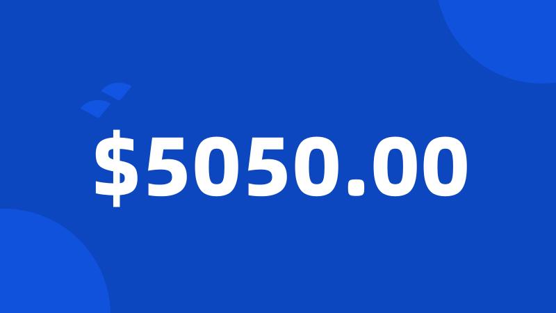 $5050.00