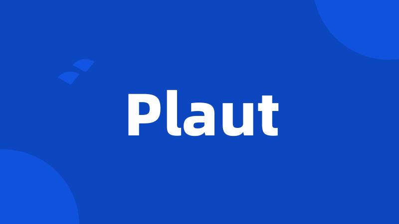 Plaut