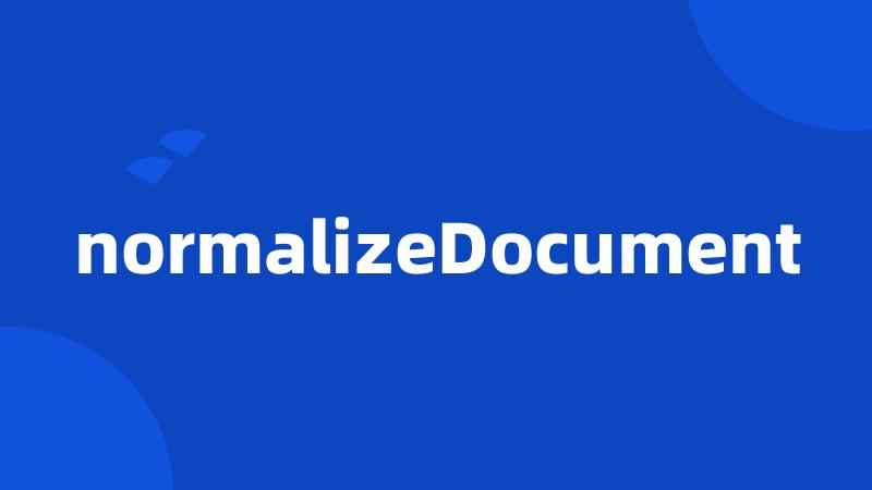 normalizeDocument