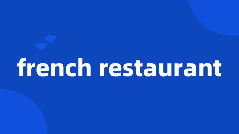 french restaurant