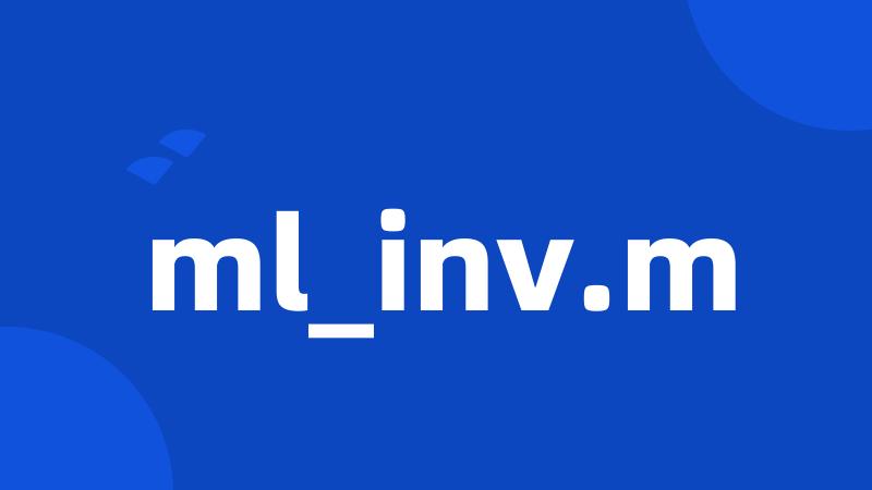 ml_inv.m