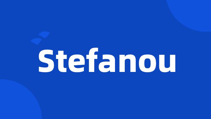 Stefanou