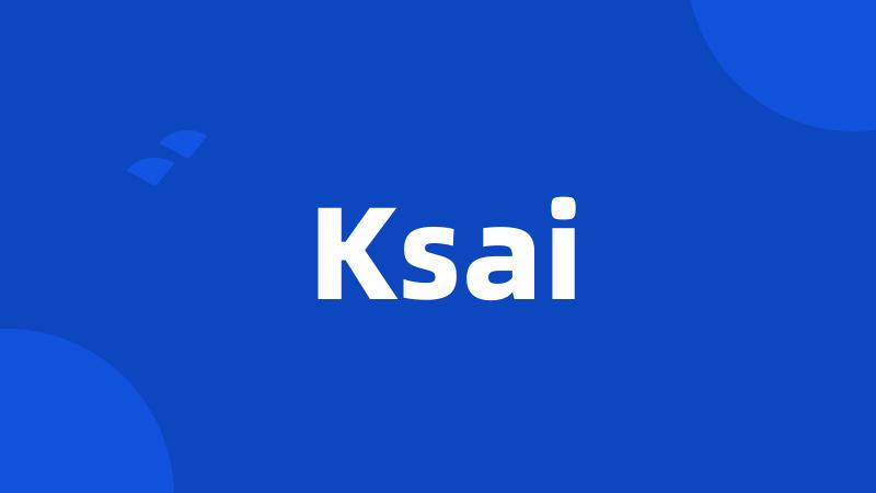 Ksai