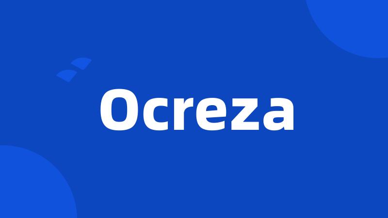 Ocreza