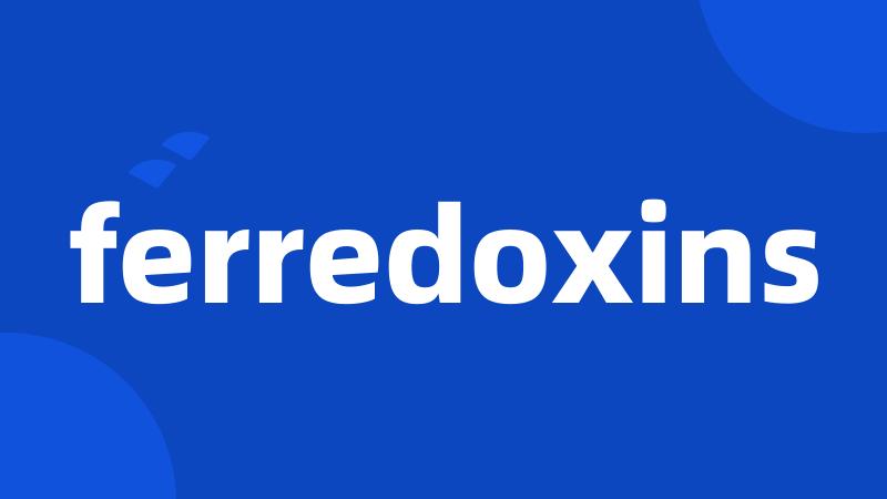 ferredoxins