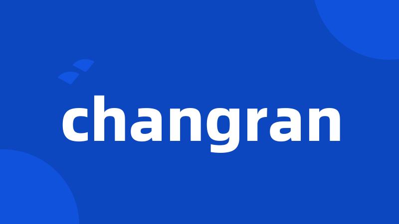 changran