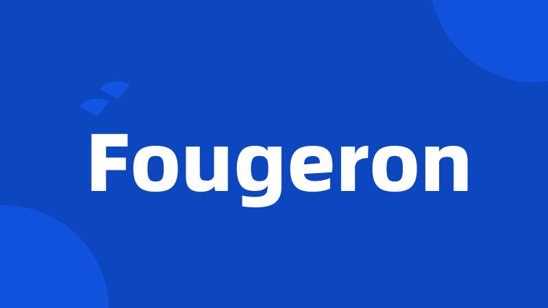 Fougeron