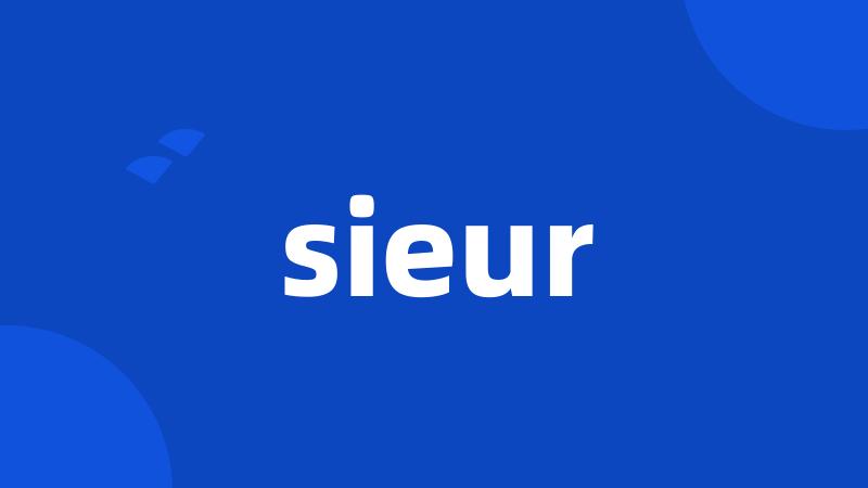 sieur