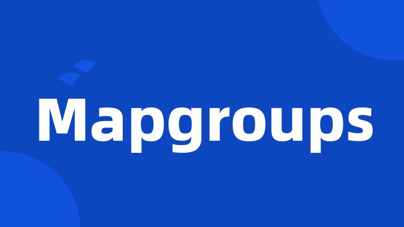 Mapgroups