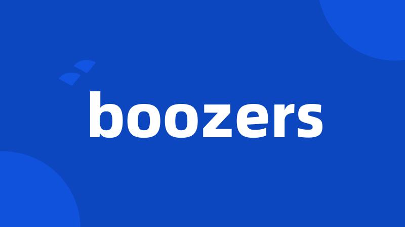 boozers