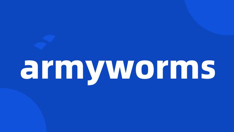 armyworms