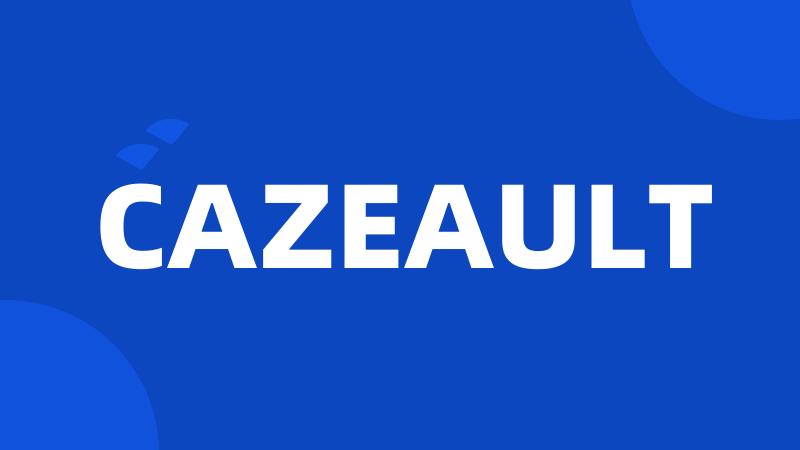 CAZEAULT