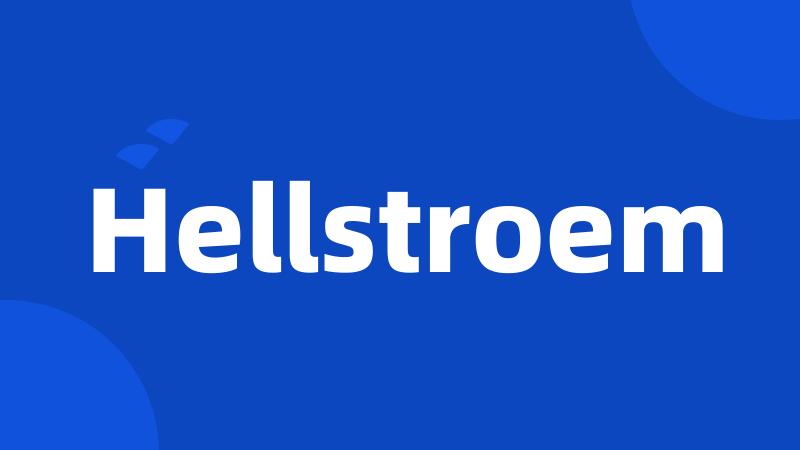 Hellstroem