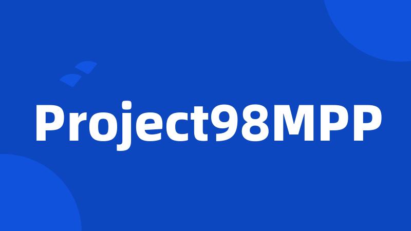 Project98MPP