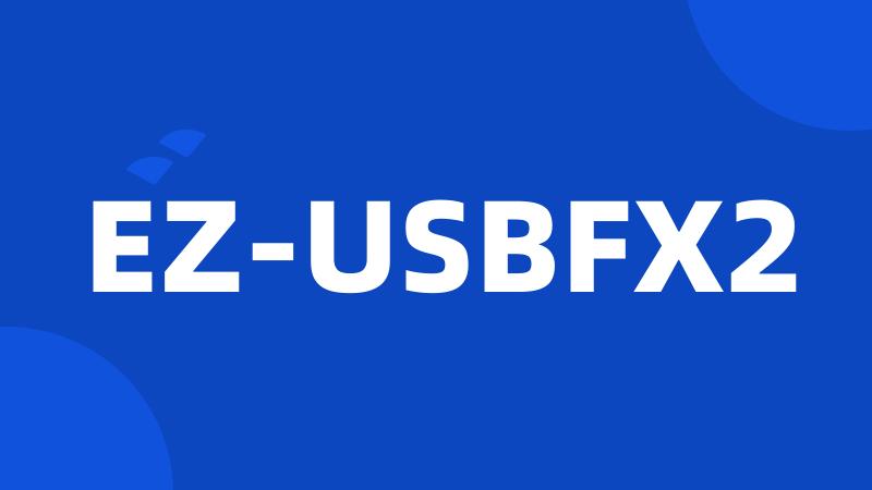 EZ-USBFX2