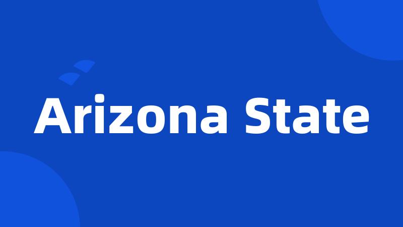 Arizona State