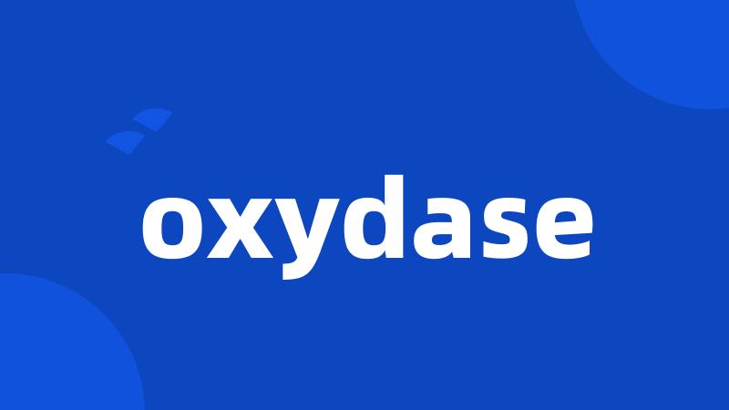 oxydase