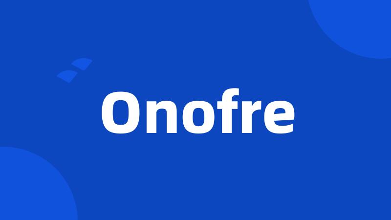 Onofre