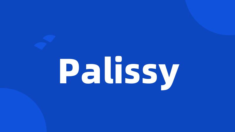 Palissy