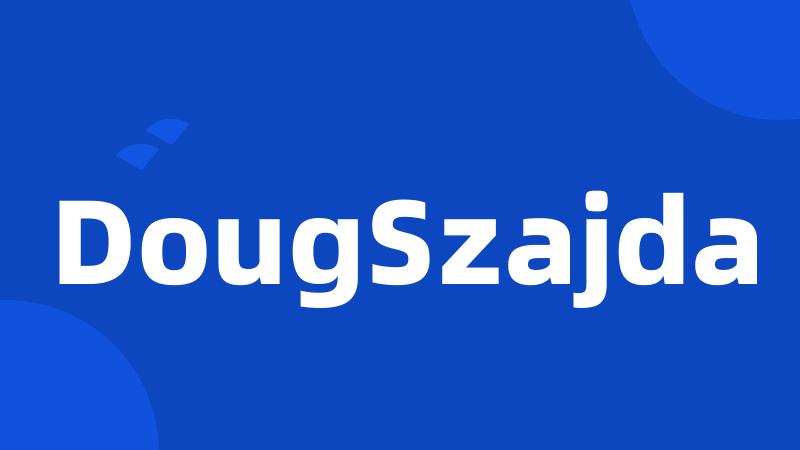 DougSzajda