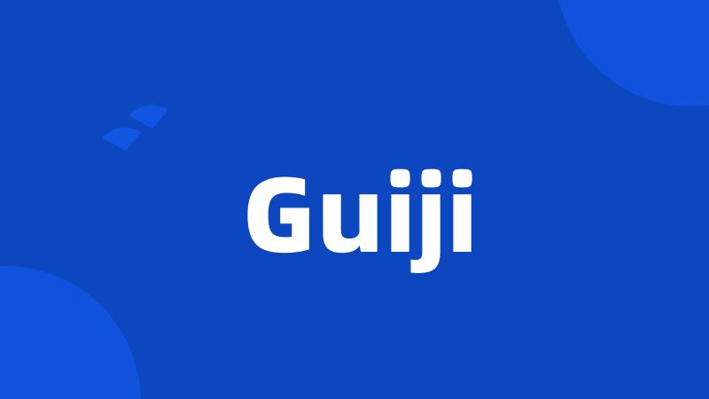 Guiji